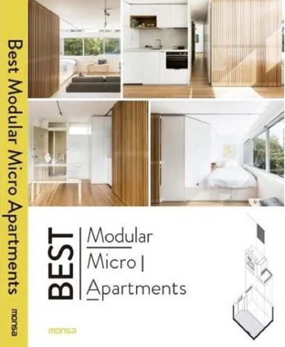 Libro Best Modular Micro Apartments. Micro Departamentos 