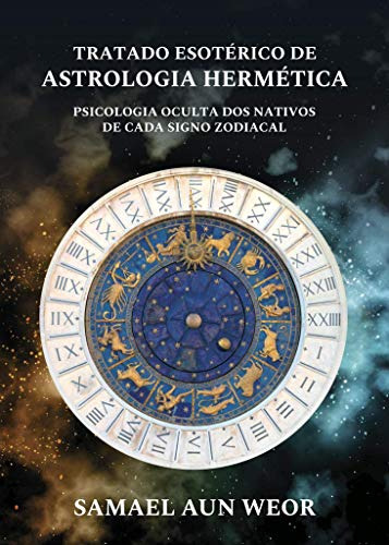 Libro Tratado Esotérico De Astrologia Hermética De Samael Au