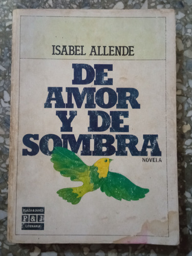 De Amor Y De Sombra - Isabel Allende 