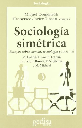 Sociología Simétrica, De Domenech-tirado. Editorial Gedisa, Tapa Blanda En Español