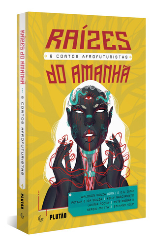 Raízes do amanhã: 8 contos afrofuturistas, de Diniz, G.G.. Autêntica Editora Ltda., capa mole em português, 2021