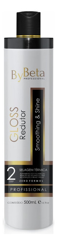 Gloss Smoothing & Shine + Shampoo Antirresíduo By Beta 500ml