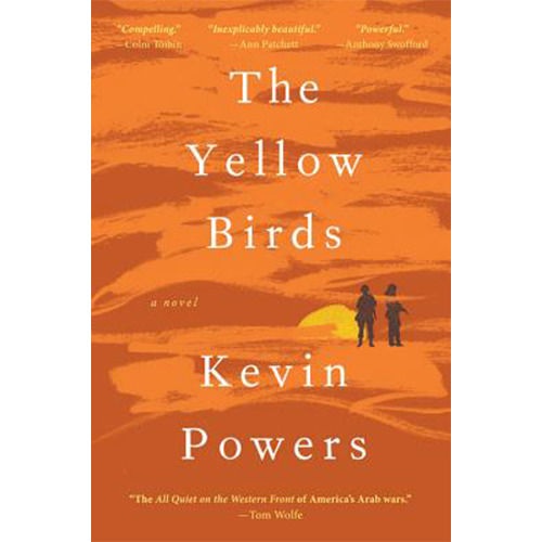 The Yellow Birds: A Novel