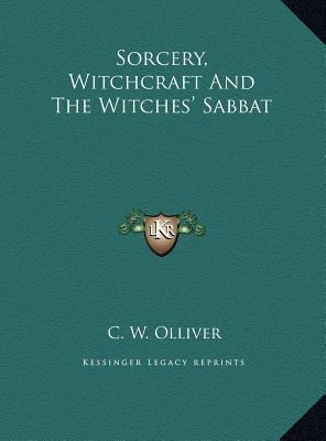 Libro Sorcery, Witchcraft And The Witches' Sabbat - C W O...