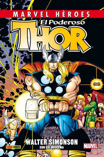 Marvel Héroes El Poderoso Thor De Walter Simonson 2 - Panini