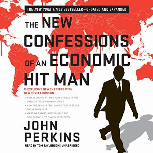 Libro: The New Confessions Of An Economic Hit Man (updated