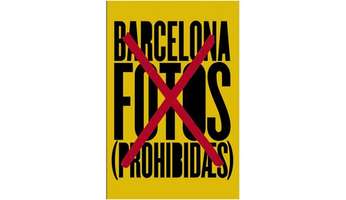  Barcelona. Fotos (prohibidas)  (libro)  