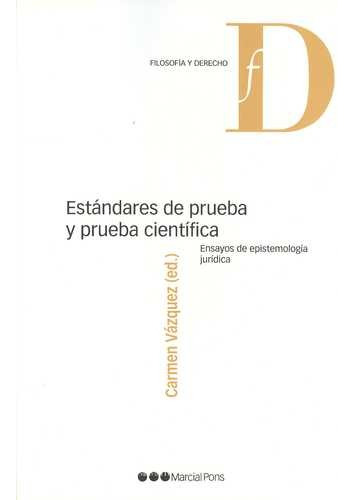 Libro Estándares De Prueba Y Prueba Científica. Ensayos De