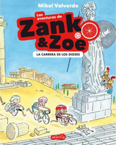 Libro La Carrera De Los Dioses 2 Las Aventuras De Zank Y Zo