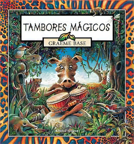 Tambores Magicos, De Base Graeme. Juventud Editorial, Tapa Blanda En Español, 1900