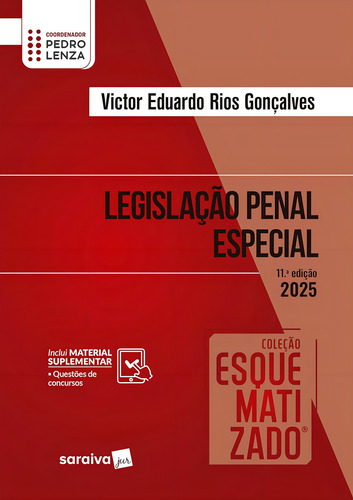 Coleção Esquematizado - Legislação Penal Especial - 11ª Edição 2025