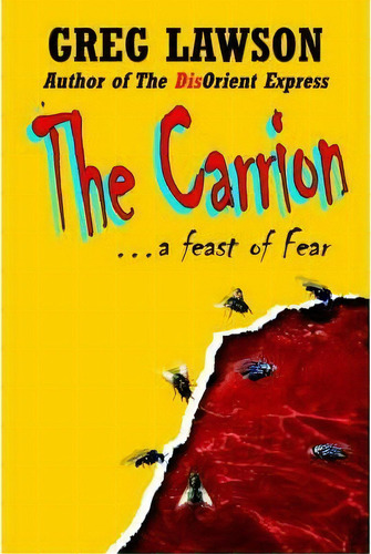 The Carrion, De Greg Lawson. Editorial Authorhouse, Tapa Dura En Inglés