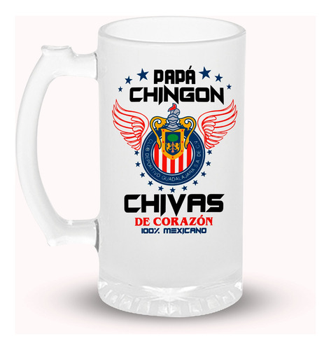 Tarro Cervecero Esmerilado Premium Papá Chivas De Corazón