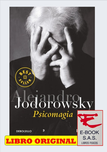 Psicomagia / Alejandro Jodorowsky( Solo Nuevos)
