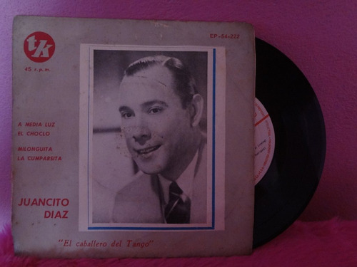 Juancito Diaz - El Caballero Del Tango - Disco Simple Vinilo