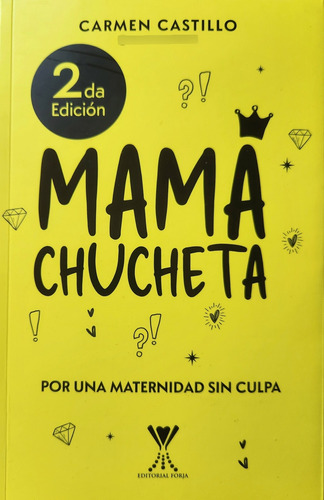 Mama Chucheta 2 Edicion Carmen Castillo