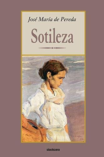 Libro : Sotileza - De Pereda, Jose M.