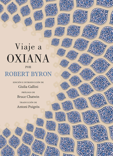 Viaje A Oxiana, De Robert Byron. Editorial Confluencias, Tapa Blanda En Español, 2021