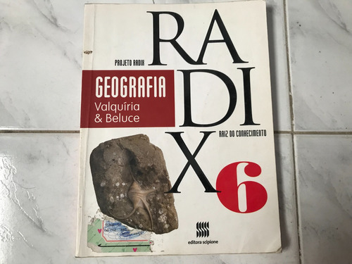 Livro Geografia Projeto Radix - Raiz Do Conhecimento 6º Ano