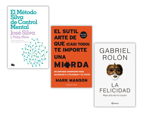 Método Silva De Control Mental + Sutil Arte + La Felicidad