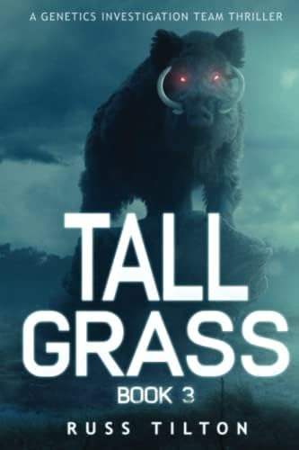 Libro: Tall Grass: A Genetics Investigation Team Thriller, 3