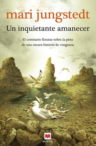 Un Inquietante Amanecer - Jungstedt, Mari