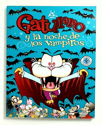 Gaturro Y La Noche De Los Vampiros - Nik