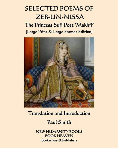 Libro: Selected Poems Of Zeb-un-nissa The Princess Sufi Poet