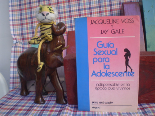 Guia Sexual A La Adolescente-j.voss-.gale-vergara-buen Estad