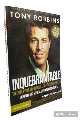Inquebrantable - Tony Robbins - Libro Original