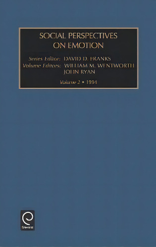 Social Perspectives On Emotion, De David D. Franks. Editorial Emerald Publishing Limited, Tapa Dura En Inglés