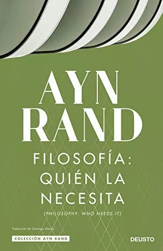 Filosofia: Quien La Necesita -coleccion Ayn Rand-