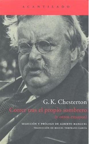 Correr Tras El Propio Sombrero - Chesterton,g,k,