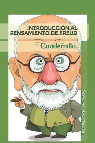 Libro: Introducción Al Pensamiento De Freud: Cuadernillo. (s