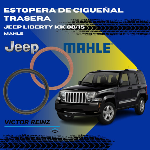 Estopera Trasera Cigüeñal Jeep Liberty Kk 2007-2015 Mahle