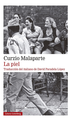 La Piel - Curzio Malaparte