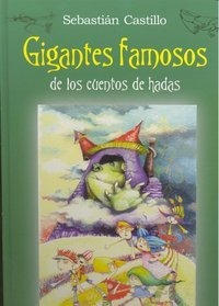 Libro Gigantes Famosos De Los Cuentos De Hadas