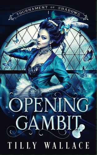 Opening Gambit, De Wallace, Tilly. Editorial Lightning Source Inc, Tapa Blanda En Inglés