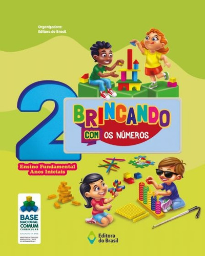 Brincando com os números 2º Ano - Ensino fundamental I, de Editora do Brasil. Matemática Editorial Editora do Brasil em português, 2020