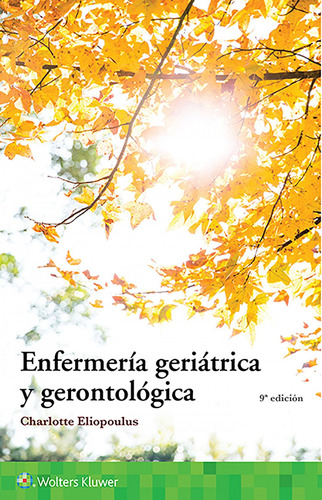 Enfermería Geriátrica Y Gerontológica