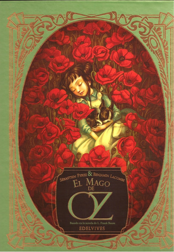 Mago De Oz, El - Sebastien Perez/ Benjamin Lacombe