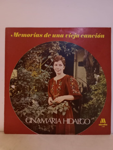 Ginamaría Hidalgo- Memorias De Una Vieja Canción- Lp, Arg