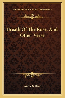 Libro Breath Of The Rose, And Other Verse - Bean, Annie S.