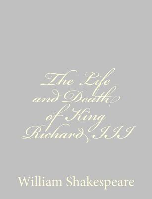 Libro The Life And Death Of King Richard Iii - William Sh...