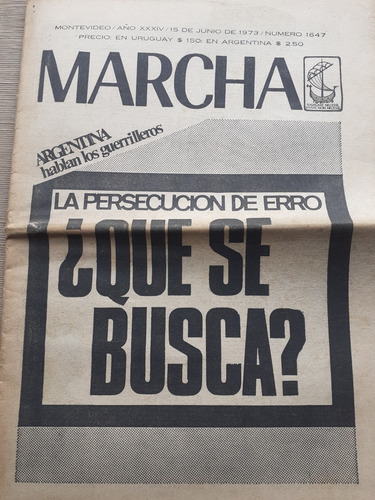 Semanario Marcha 15 De Junio 1973 Nº1647 / Erro