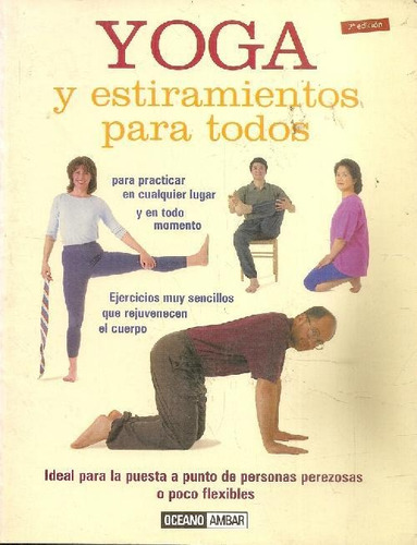 Libro Yoga Y Los Estiramientos Para Todos De Miriam Austin