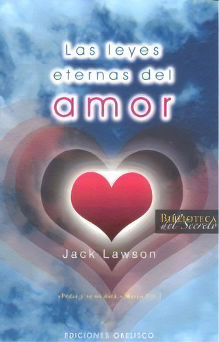 Las Leyes Eternas Del Amor, De Lawson, Jack. Editorial Ediciones Obelisco S.l., Tapa Blanda En Español