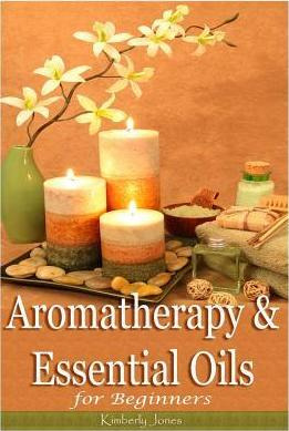 Libro Aromatherapy And Essential Oils For Beginners - Kim...