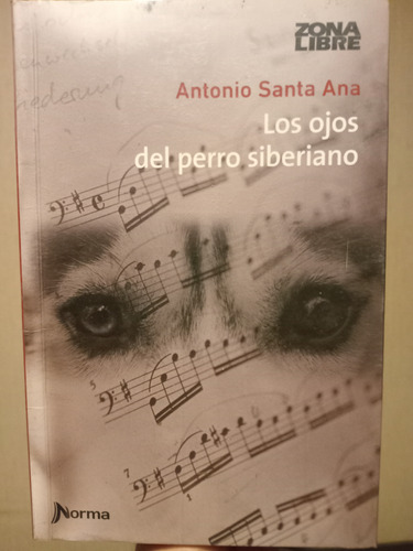 Libro Los Ojos Del Perro Siberiano 