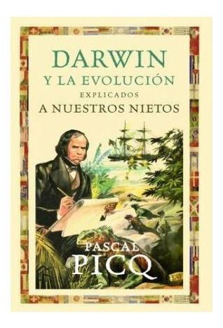 Libro Darwin Y La Evolucion Explicados A Nuestros Nietos (co